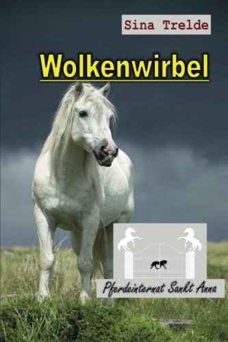 Geheime Gäste (Pferdeinternat Sankt Anna) (German Edition